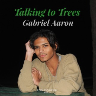 Talking to Trees