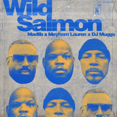 Wild Salmon ft. Meyhem Lauren & DJ Muggs