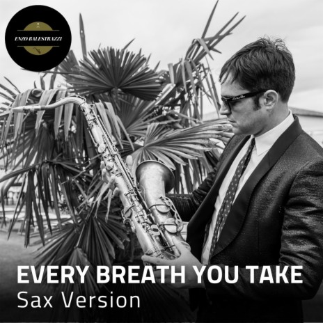 Every Breath You Take (Sax Version) | Boomplay Music