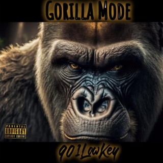 Gorilla Mode