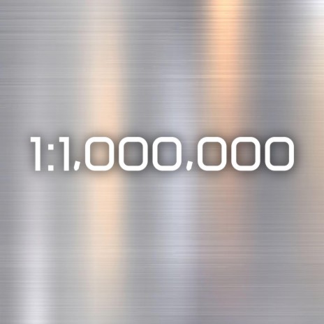 1:1,000,000 (Demo Version) | Boomplay Music