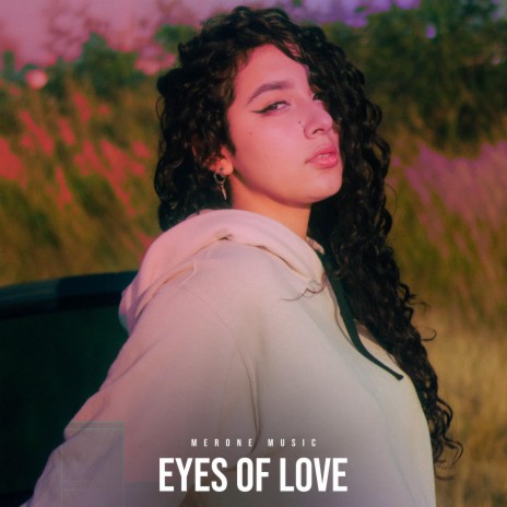 Eyes Of Love | Boomplay Music