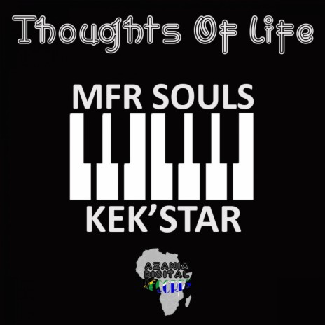 Thoughts Of Life (Main Drop Bass Mix) ft. Kek'star | Boomplay Music