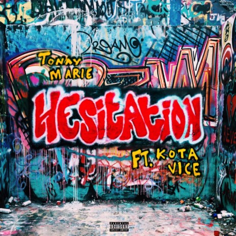 Hesitation ft. Kota Vice | Boomplay Music