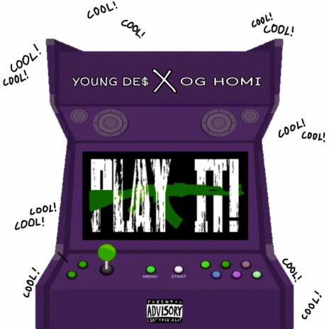 Play It! (Cool) ft. OG Homi | Boomplay Music