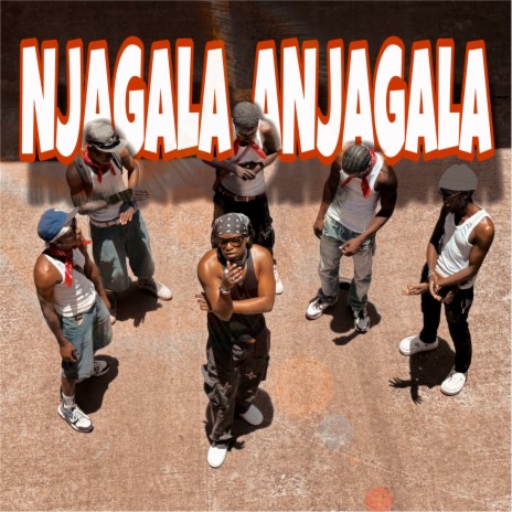 NJAGALA ANJAGALA | Boomplay Music