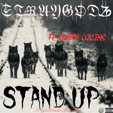 Stand Up ft. Gutsy Collins | Boomplay Music