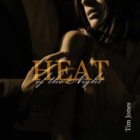 Heat of the Night | Boomplay Music