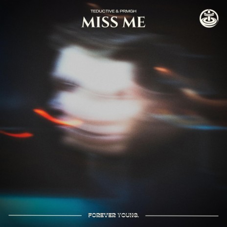 Miss Me ft. PRMGH, Teddy Setyadi & Sulthan Rafi Musyafah