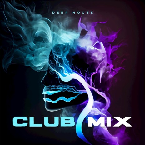 Club Mix | Boomplay Music