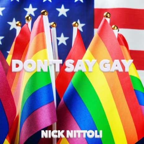 Don't Say Gay | Boomplay Music