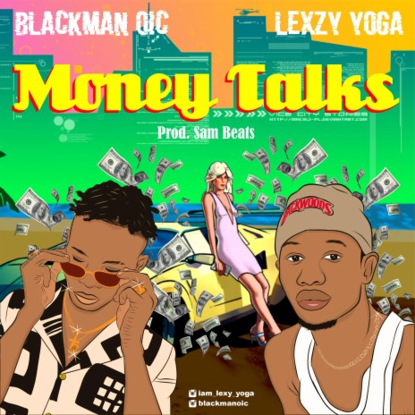 Money Talks ft. Blackman Oic | Boomplay Music