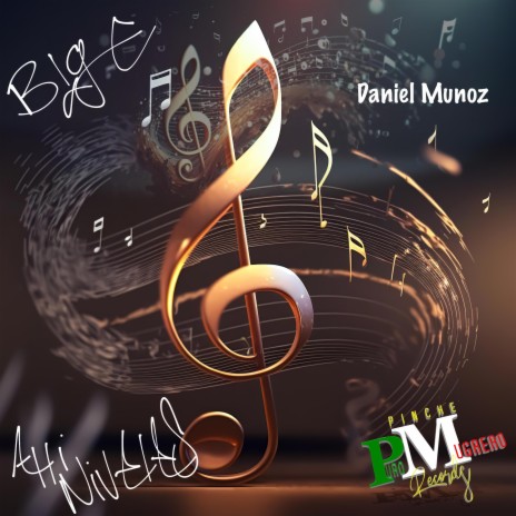 Ahi Niveles ft. Daniel Munoz | Boomplay Music