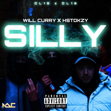 SILLY ft. HSTOKZY | Boomplay Music