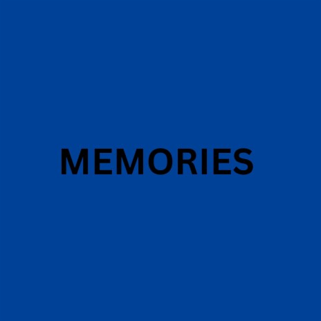 MEMORIES #4 | Boomplay Music