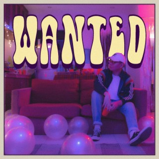 Wanted lyrics | Boomplay Music