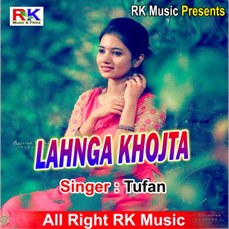 Lahnga Khojta | Boomplay Music