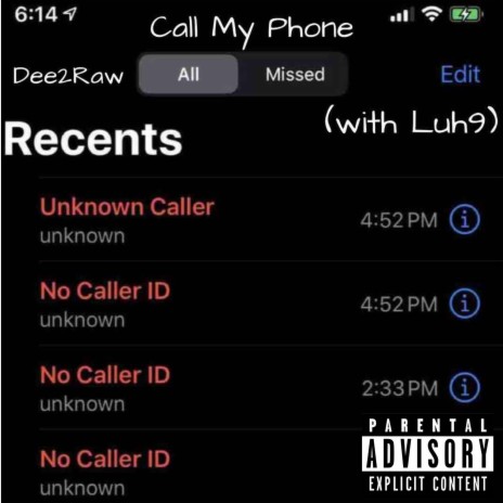 Call my phone ft. Luh9