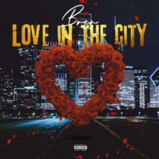 Love In The City