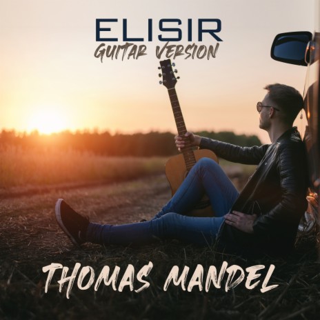 Elisir (Guitar Version) | Boomplay Music