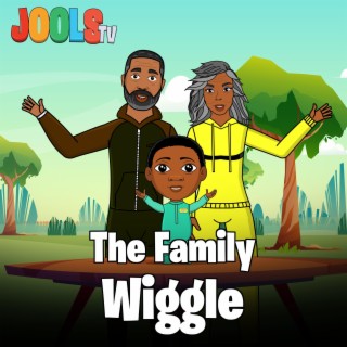 The Family Wiggle lyrics | Boomplay Music