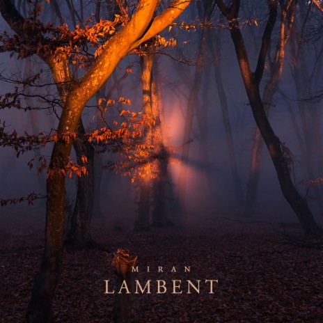 Lambent | Boomplay Music