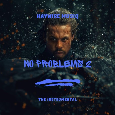 No problems 2 | Boomplay Music