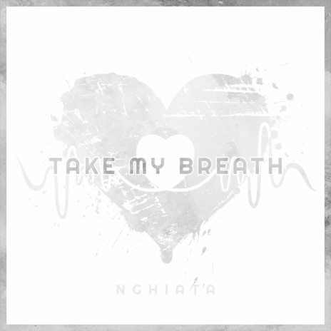 Take My Breath | Boomplay Music