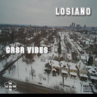 GR8R VIBES LOSIANO OFFICAL ALBUM