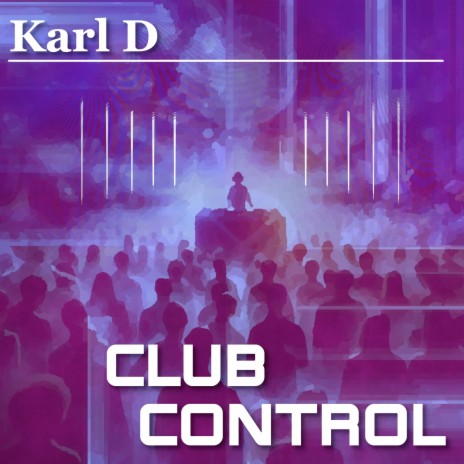 Club Control | Boomplay Music