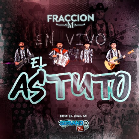 El Astuto (En Vivo) | Boomplay Music