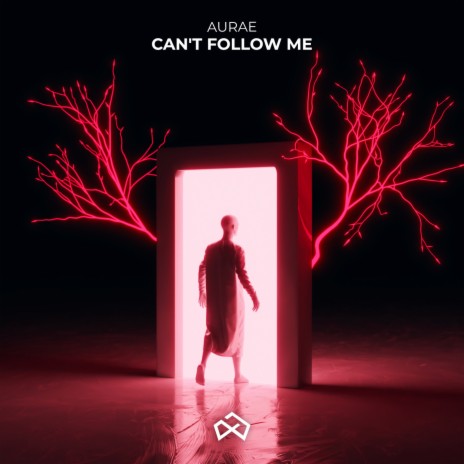 Can't Follow Me | Boomplay Music