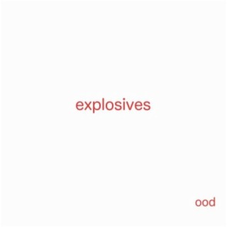 Explosives