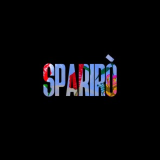 Sparirò