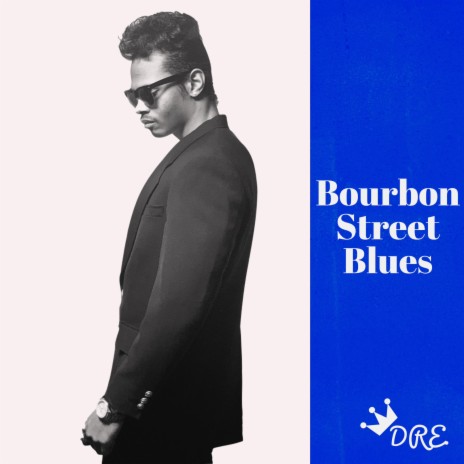 Bourbon Street Blues | Boomplay Music