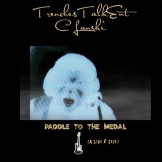 Paddle To The Medal (A Side B Side)