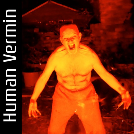 Human Vermin | Boomplay Music