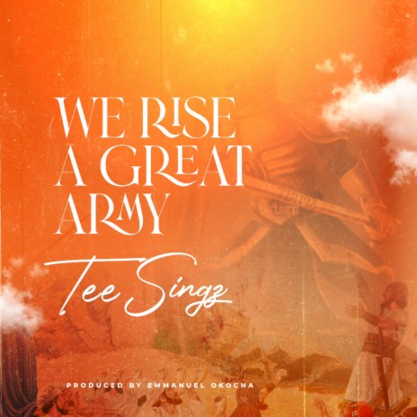 We Rise A Great Army | Boomplay Music