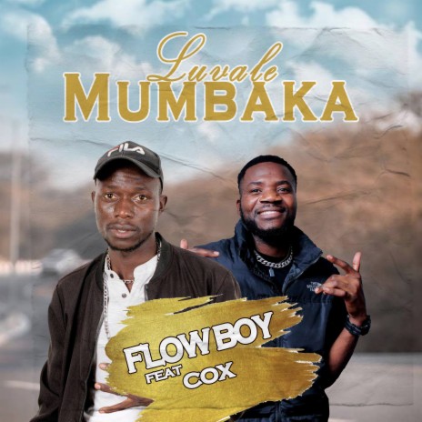 Luvale Mumbaka ft. Cox