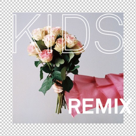 Kids (BEAUZ Remix) ft. BEAUZ