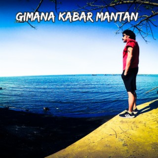 Gimana Kabar Mantan lyrics | Boomplay Music