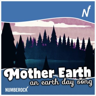 Our Mother Earth: An Earth Day Rap (Special Version)