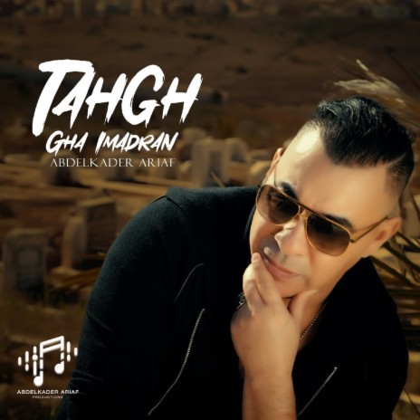 Tahgh Gha Imadran | Boomplay Music