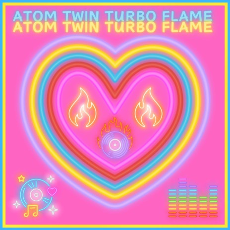 Atom Twin Turbo Flame | Boomplay Music
