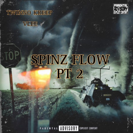 Spinz Flow Pt. 2 ft. Vlee
