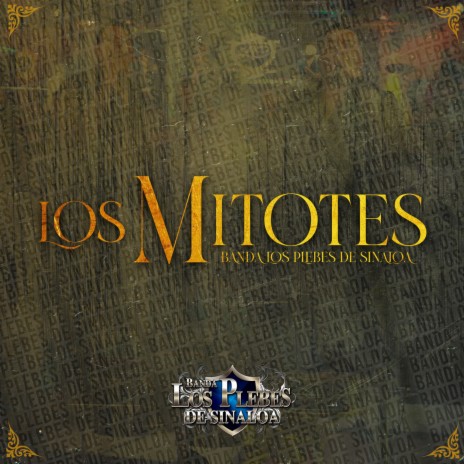 Los Mitotes | Boomplay Music