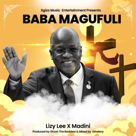Baba Magufuli ft. Madini | Boomplay Music