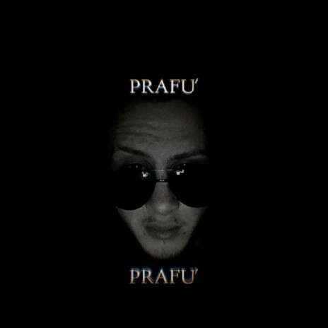 Prafu | Boomplay Music