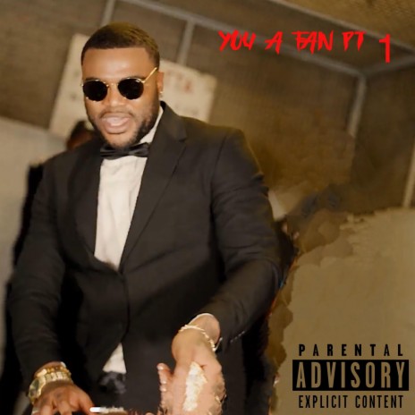 You A Fan, Pt. 1 | Boomplay Music