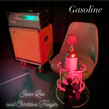 Gasoline ft. Christine Troyer | Boomplay Music